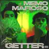 MemoTheMafioso - Go Getter (feat. Sethii Schmactt) - Single